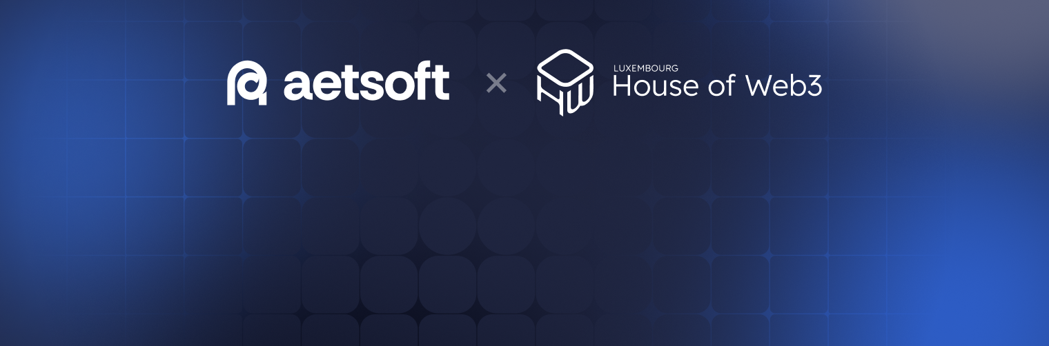 Aetsoft joins House of Web3 Luxembourg